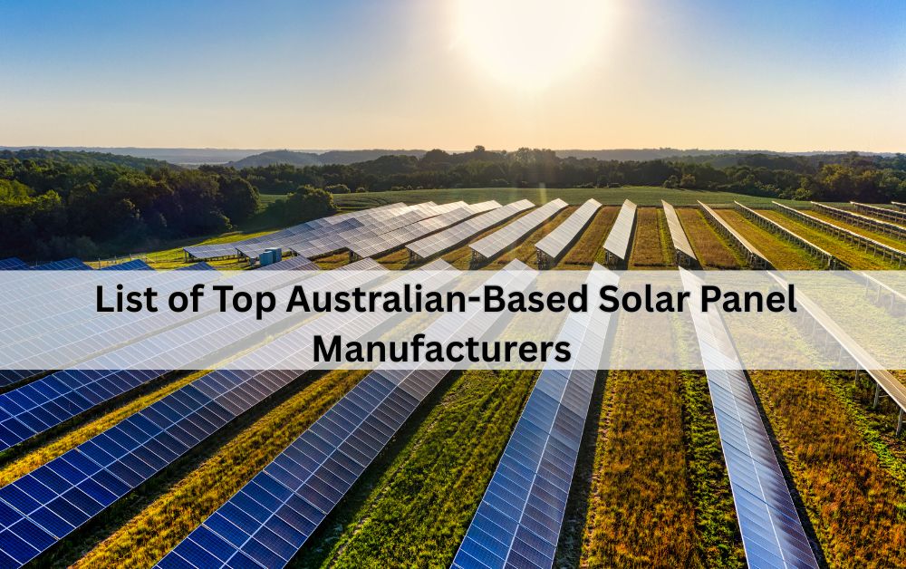 Top Solar Panel Manufacturer Companies in Australia