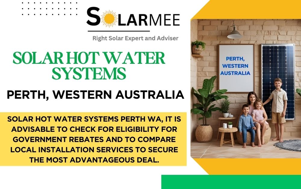 Solar Hot Water Systems Perth WA (Western Australia)