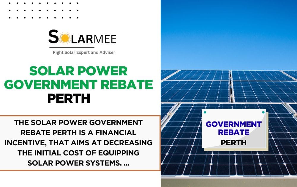 Solar Power Government Rebate Perth