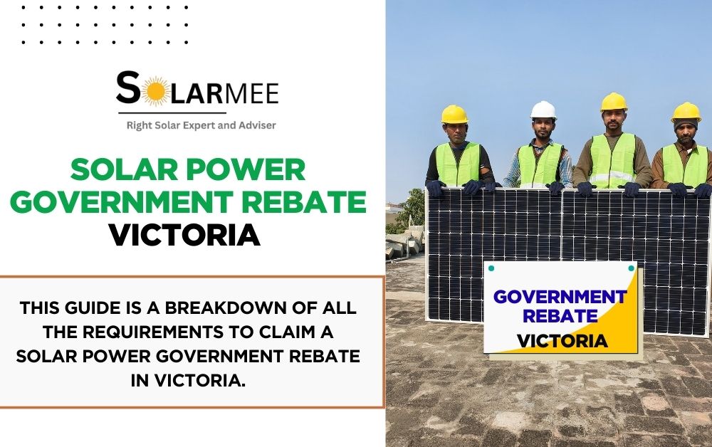 Solar Power Government Rebate Victoria