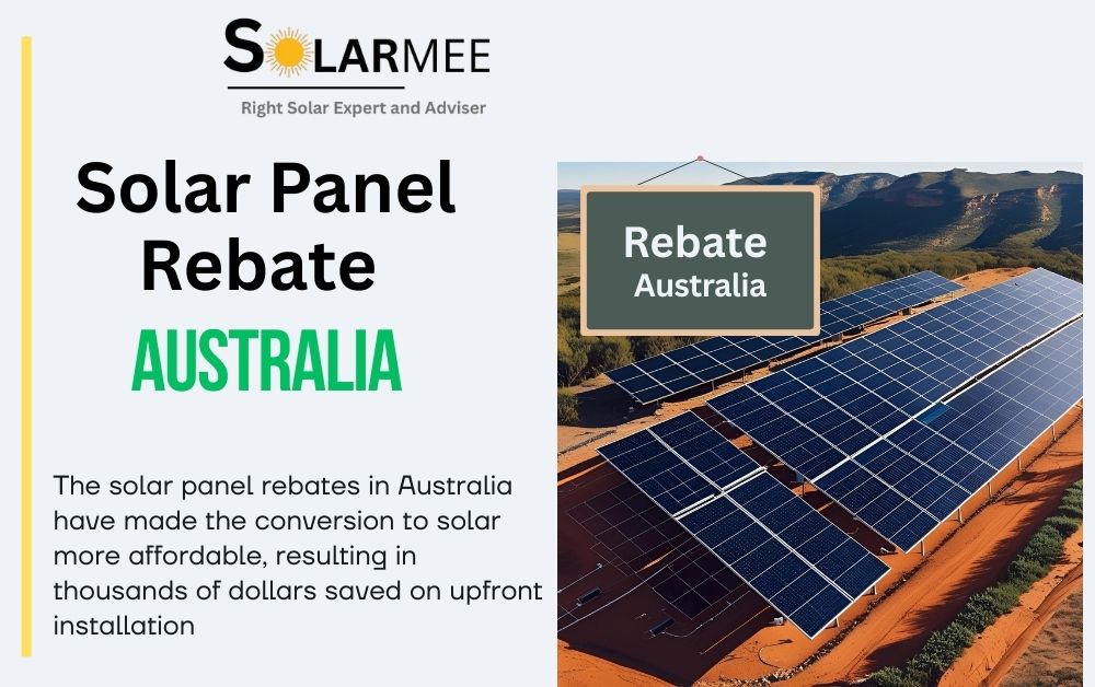 Understanding Solar Panel Rebates in Australia